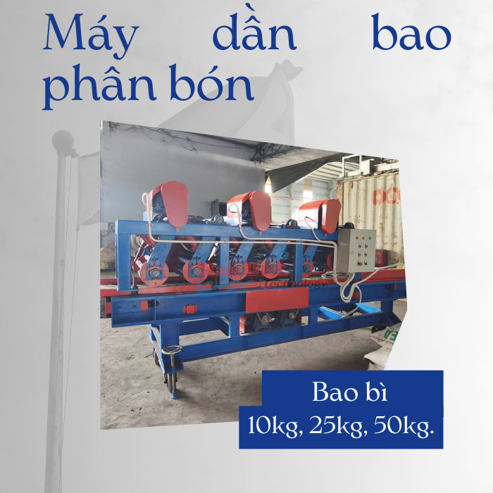 máy dần bao phân bón bao bì 10kg, 25kg, 50kg.