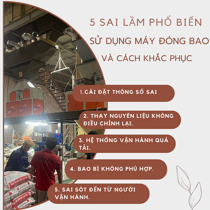 5 sai lầm khi sử dụng hệ thống đóng bao
