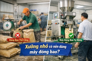 Vì sao xưởng nhỏ nên dùng máy đóng bao càng sớm càng tốt?